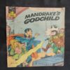 Mandrake's Godchild . ( Front Cover & First Page Upper Side Little Cut But Not Impack In Story ) .