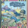 Abode Of The Ghosts . ( Part - 01 ) .