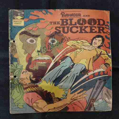 BAHADUR AND THE BLOOD SUCKER
