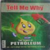 Tell Me Why ( August 2012 )