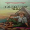 The Adventures of Huckleberry Finn (By Mark Twain)